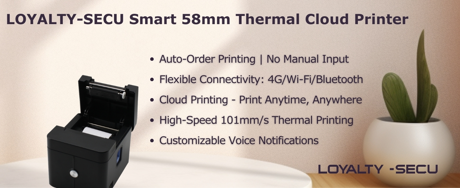 LOYALTY-SECU Smart 58mm Thermal Cloud Printer
