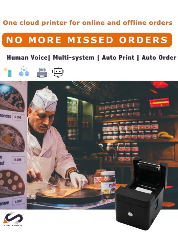 One cloud printer for online and offline orders NO MORE MISSED ORDERS